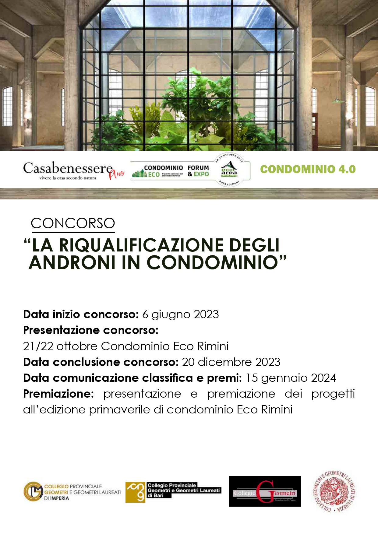 CONCORSO “LA RIQUALIFICAZIONE DEGLI ANDRONI IN CONDOMINIO”